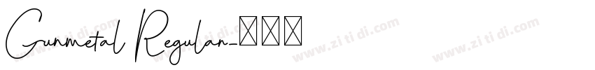 Gunmetal Regular字体转换